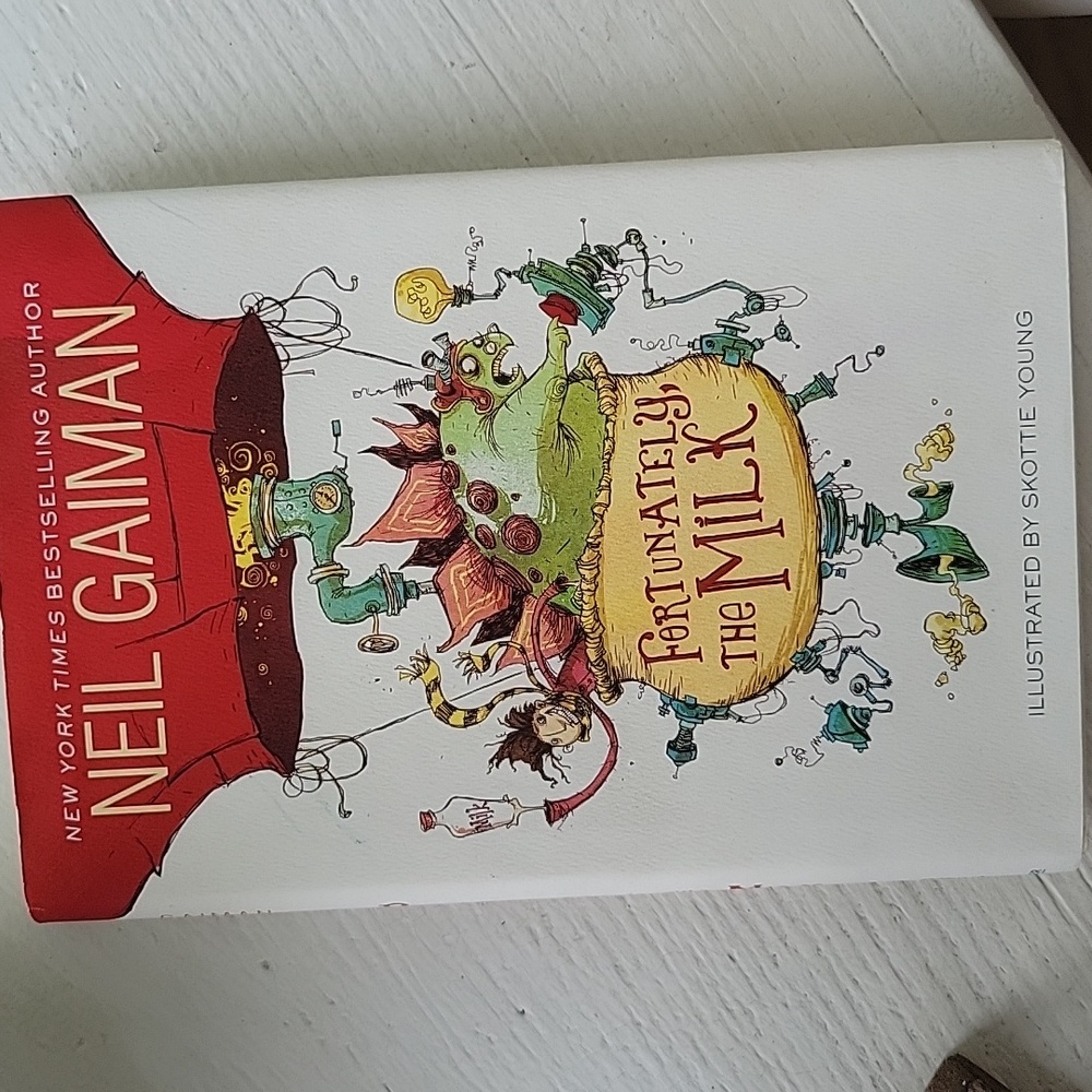 Fortunately the Milk by Neil Gaiman
